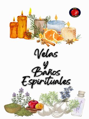 cover image of Velas  y  Baños  Espirituales